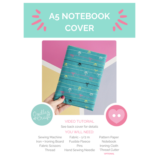 A5 Notebook Cover - Pattern and Instructions
